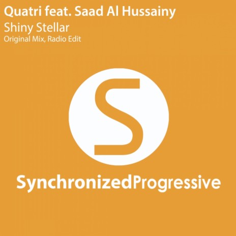 Shiny Stellar (Radio Edit) ft. Saad Al Hussainy | Boomplay Music