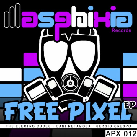 Free Pixel (Original Mix) | Boomplay Music