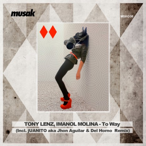 To Way (Original Mix) ft. Imanol Molina