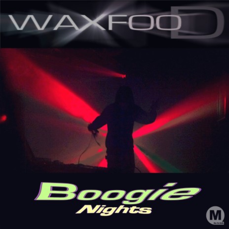 Boogie Nights (Original Mix)