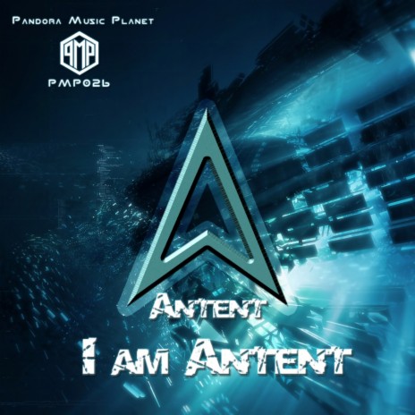 I Am Antent (Original Mix) | Boomplay Music