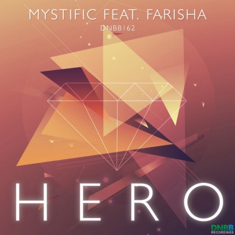 Hero (Original Mix) ft. Farisha | Boomplay Music