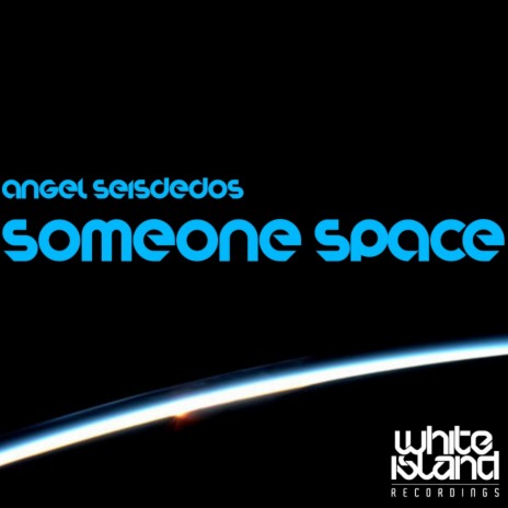 Someone Space (Original Mix)