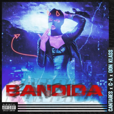 Bandida ft. C-A, Cantares & Don Klass | Boomplay Music