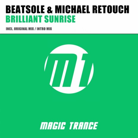 Brilliant Sunrise (Intro Mix) ft. Michael Retouch