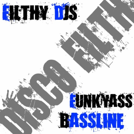 Funkyass Baseline (Original Mix)