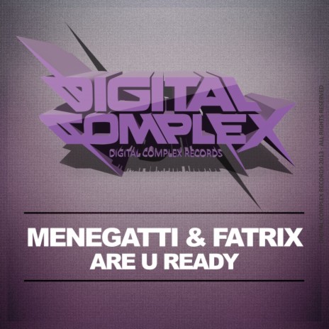 Are U Ready (Original Mix) ft. Fatrix | Boomplay Music