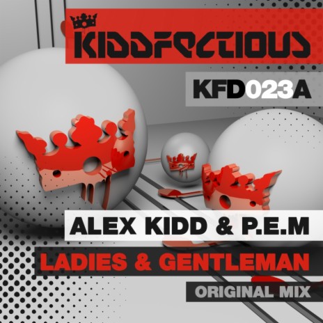 Ladies & Gentleman (Original Mix) ft. P.E.M