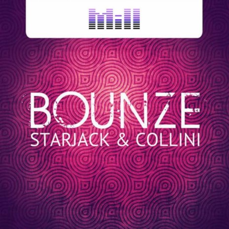Bounze (Original Mix) ft. Collini | Boomplay Music