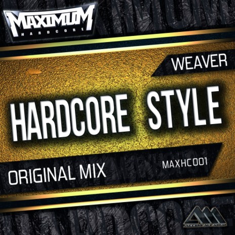 Hardcore Style (Original Mix)