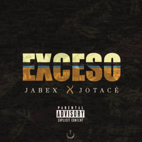 Exceso ft. Jotacé | Boomplay Music