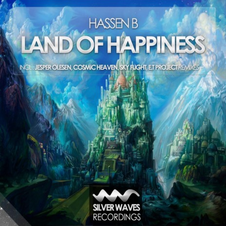 Land Of Happiness (Cosmic Heaven Remix) | Boomplay Music