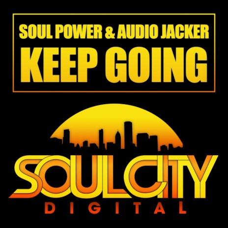 Keep Going (Dub Mix) ft. Audio Jacker