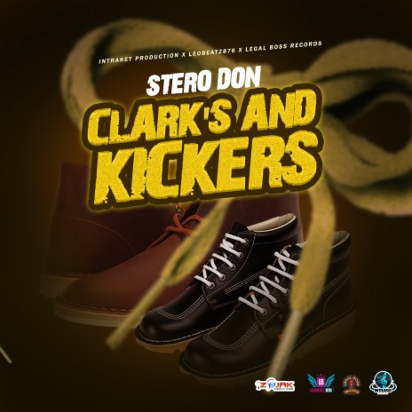 Clarks & Kickers | Boomplay Music