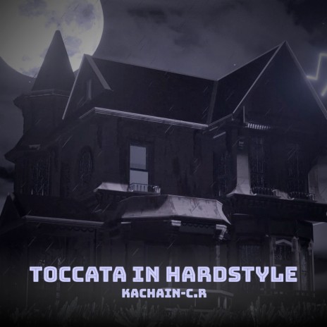 Toccata In Hardstyle | Boomplay Music