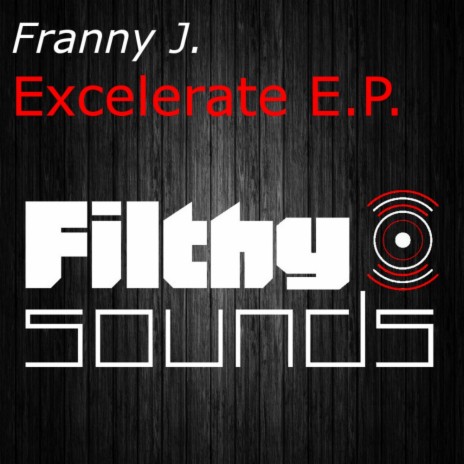 Excelerate (Original Mix)