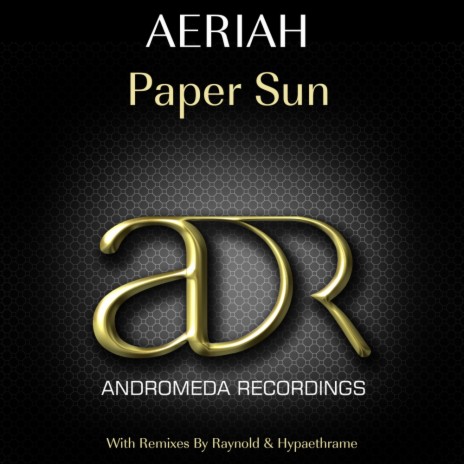 Paper Sun (Raynold Remix) | Boomplay Music