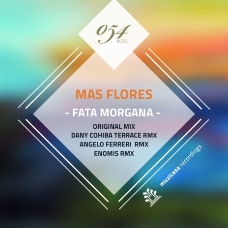 Fata Morgana (Dany Cohiba Terrace Remix)