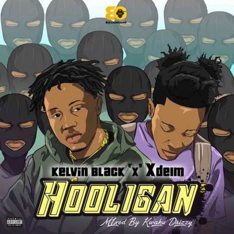 Hooligan ft. Xdeim | Boomplay Music