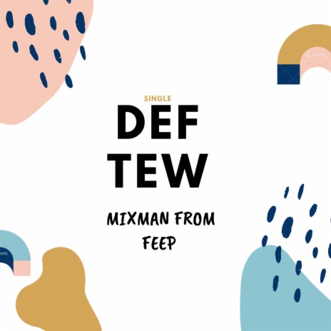 Def tew | Boomplay Music