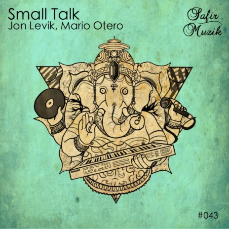 Small Talk (Original Mix) ft. Mario Otero