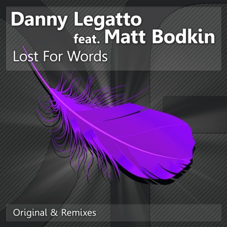 Lost For Words (Z.A.B.S.O.N Remix) ft. Matt Bodkin