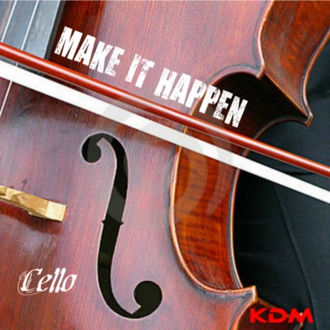 Make It Happen (Explicit Mix)