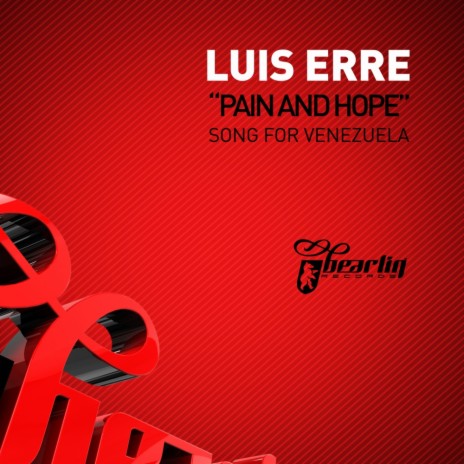 Pain & Hope (Original For Venezuela Mix)