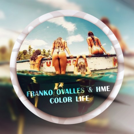 Color Life (Radio Edit) ft. HME