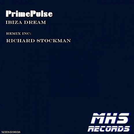 Ibiza Dream (Richard Stockman Remix) | Boomplay Music