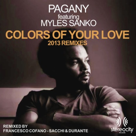 Colors Of Your Love (Francesco Cofano Main Mix) ft. Myles Sanko | Boomplay Music