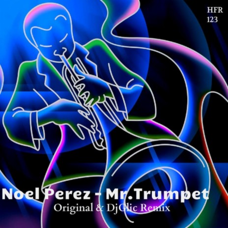 Mr.Trumpet (Dj Glic Remix) | Boomplay Music