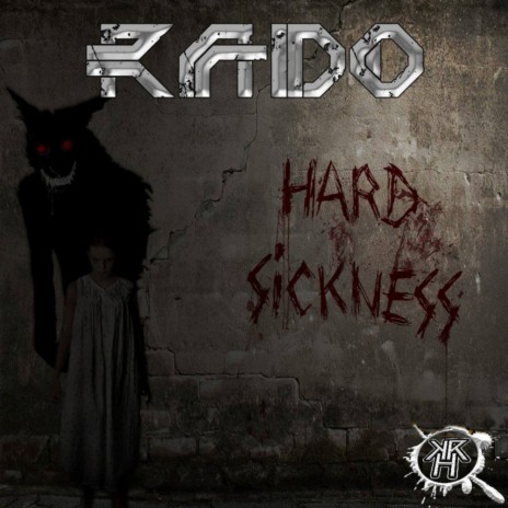 Hard Sickness (Original Mix)