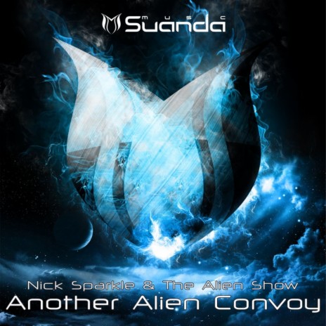 Another Alien Convoy (Sergey Shemet Remix) ft. The Alien Show | Boomplay Music