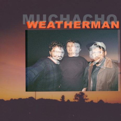 Weatherman | Boomplay Music