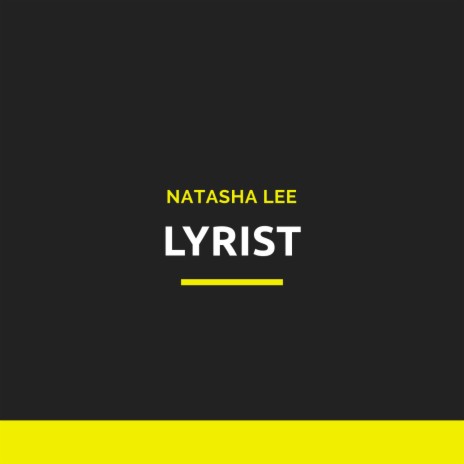 Lyrist | Boomplay Music