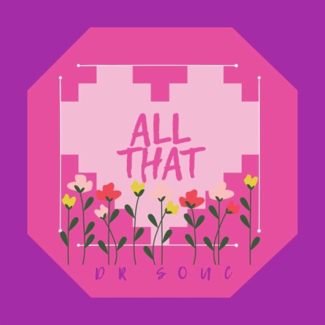 All That | Boomplay Music