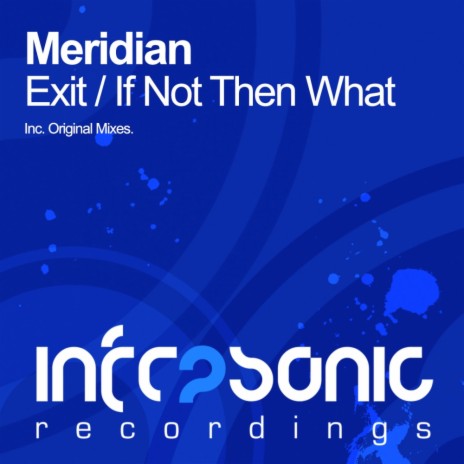 If Not Then What (Original Mix)
