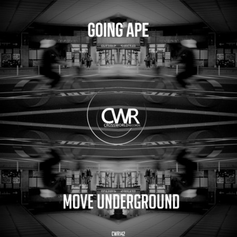 Move Underground (Original Mix) | Boomplay Music