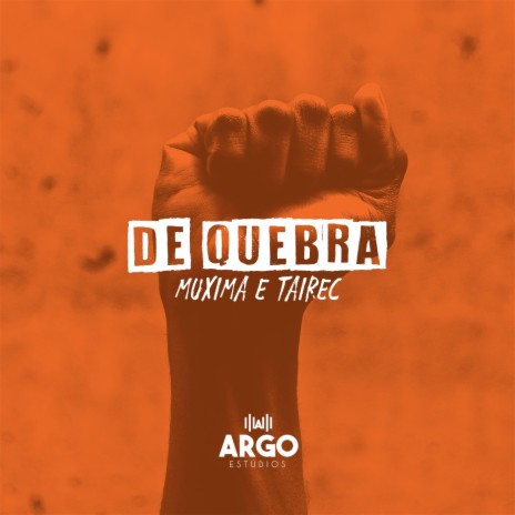 De Quebra ft. Tairec | Boomplay Music