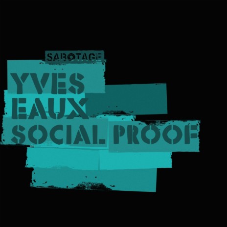 Social Proof (Original Mix)