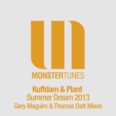 Summer Dream 2013 (Gary Maguire Remix) ft. Plant