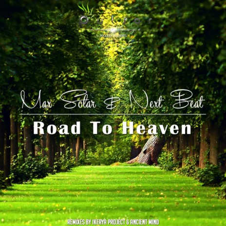 Road To Heaven (Ikerya Project Remix) ft. Next Beat