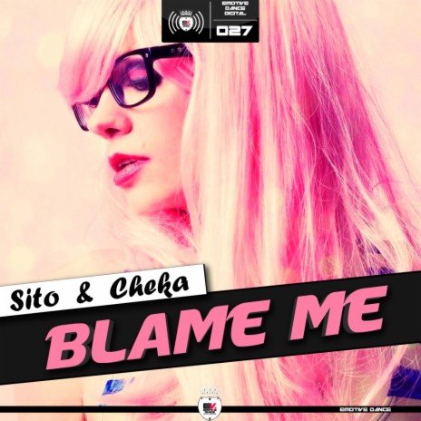 Blame Me (Original Mix)
