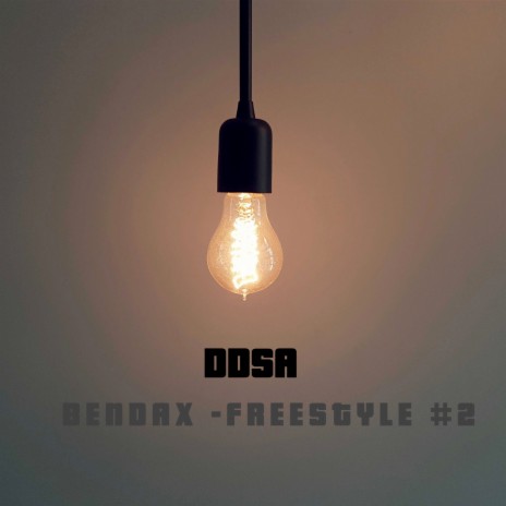 Bendax (Freestyle #2) ft. Adé | Boomplay Music