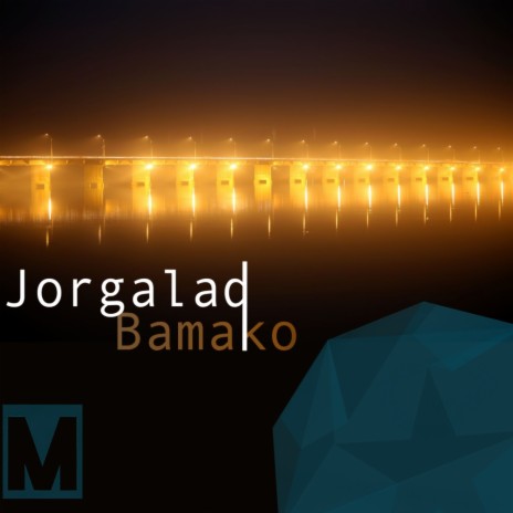 Bamako (Original Mix) | Boomplay Music