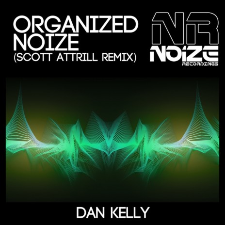 Organized Noize (Scott Attrill Remix)