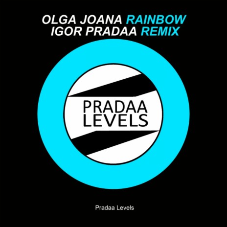 Rainbow (DJ Igor PradAA Remix) | Boomplay Music