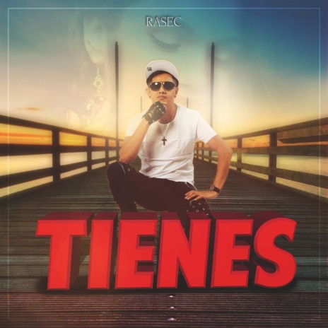 Tienes | Boomplay Music