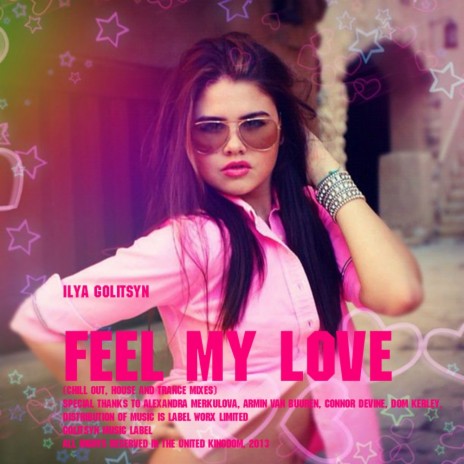 Feel My Love (Trance Mix) | Boomplay Music